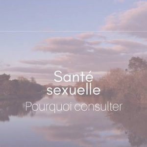 Amandine bouyssi Sexualite quand consulter