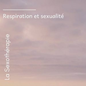 amandine Bouyssi sexualité et respiration
