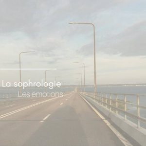 amandine Bouyssi sophrologue - les emotions